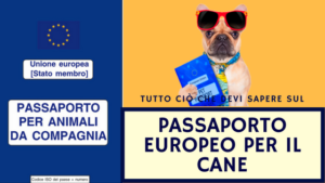 PASSAPORTO EUROPEO PER IL CANE